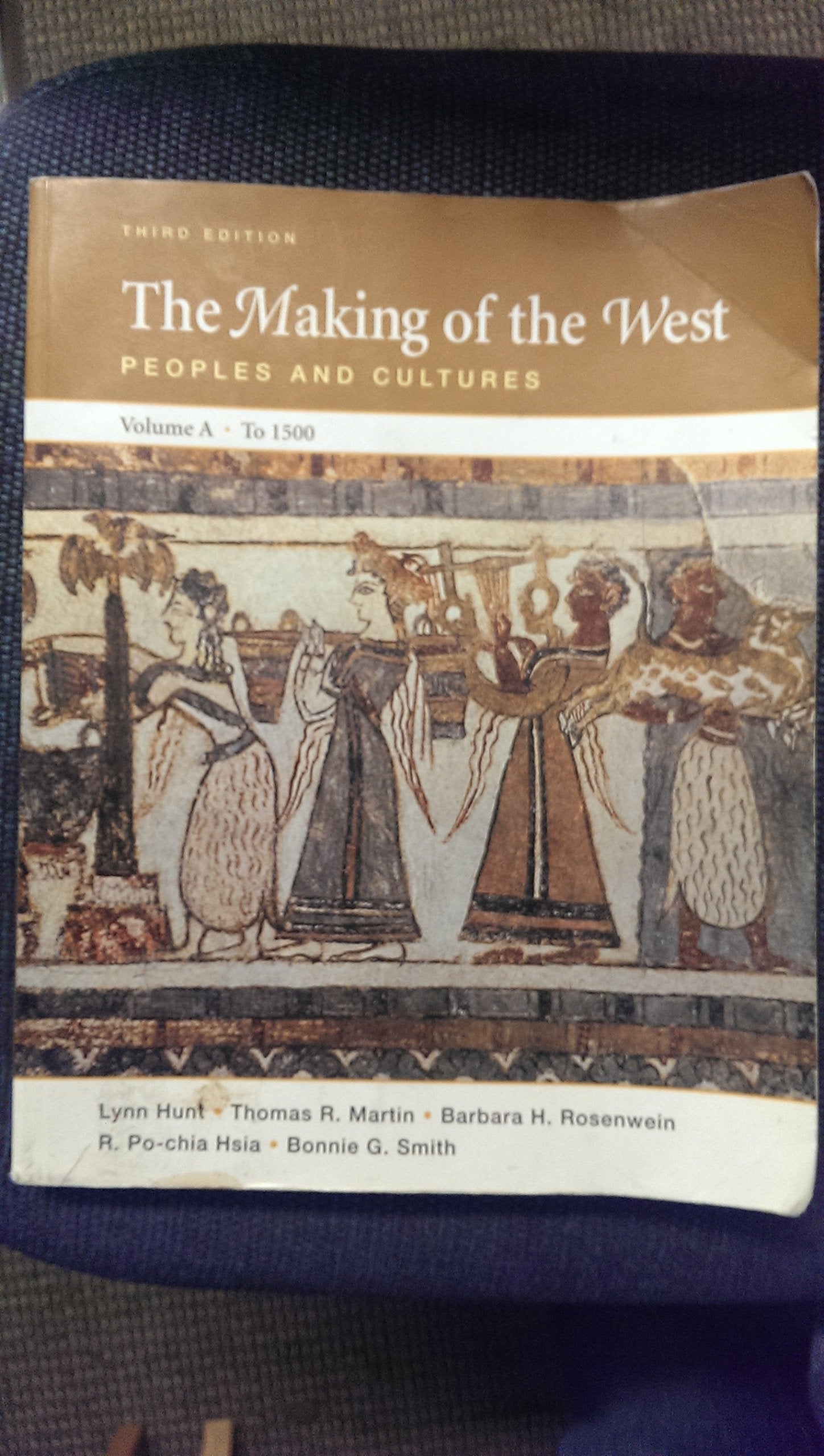 The Making of the West: Peoples and Cultures, Vol. A: To 1500,Used