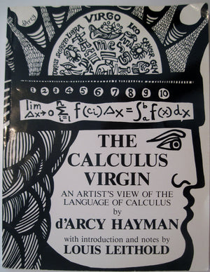 The Calculus Virgin: An Artist'S View Of The Language Of Calculus