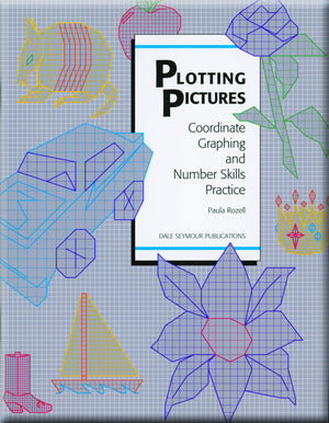 Plotting Pictures: Coordinate Graphing and Number Skills Practice, Grades 510,New