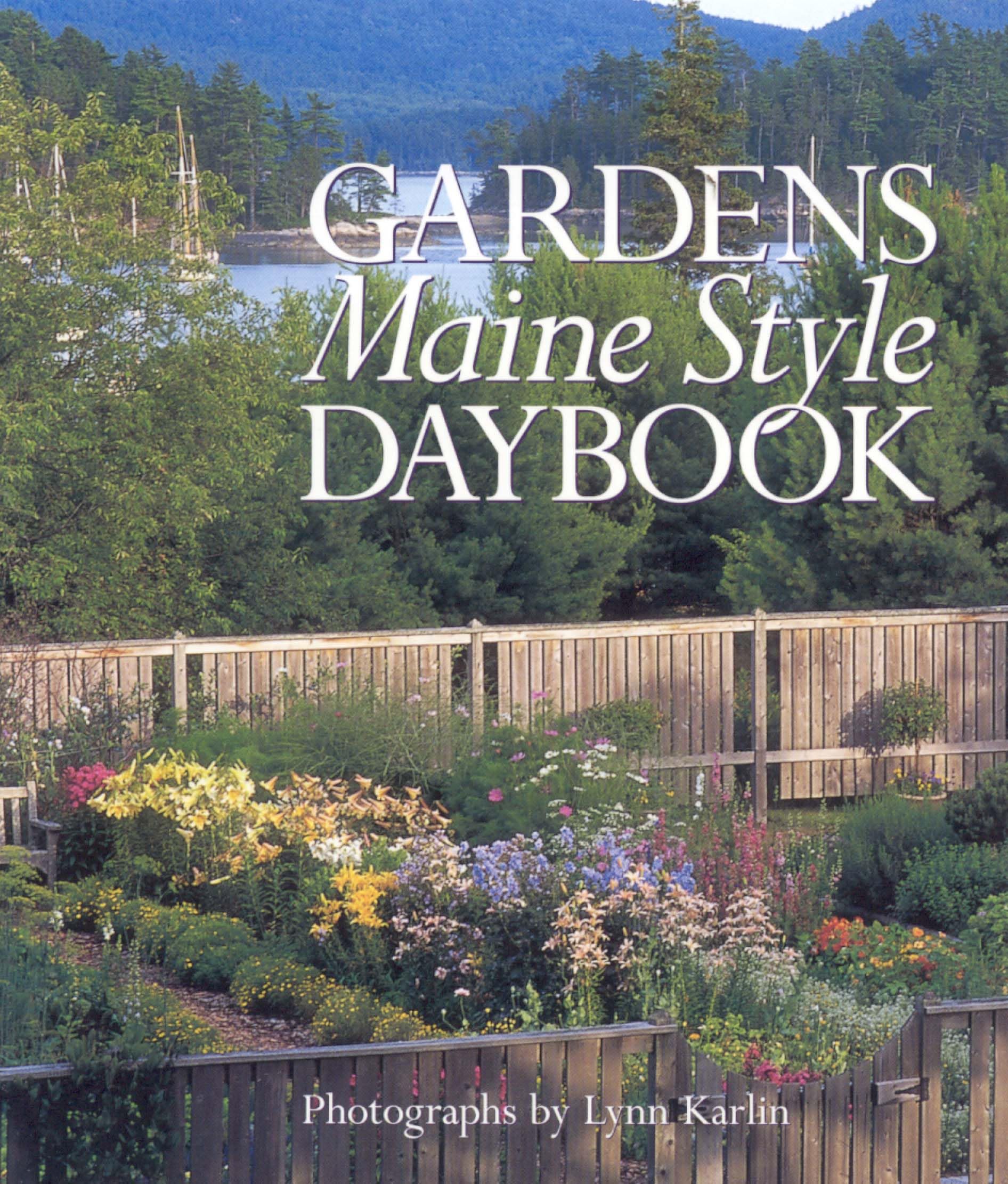 Gardens Maine Style Daybook,Used