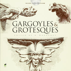 Gargoyles And Grotesques (Dover Pictorial Archive),New