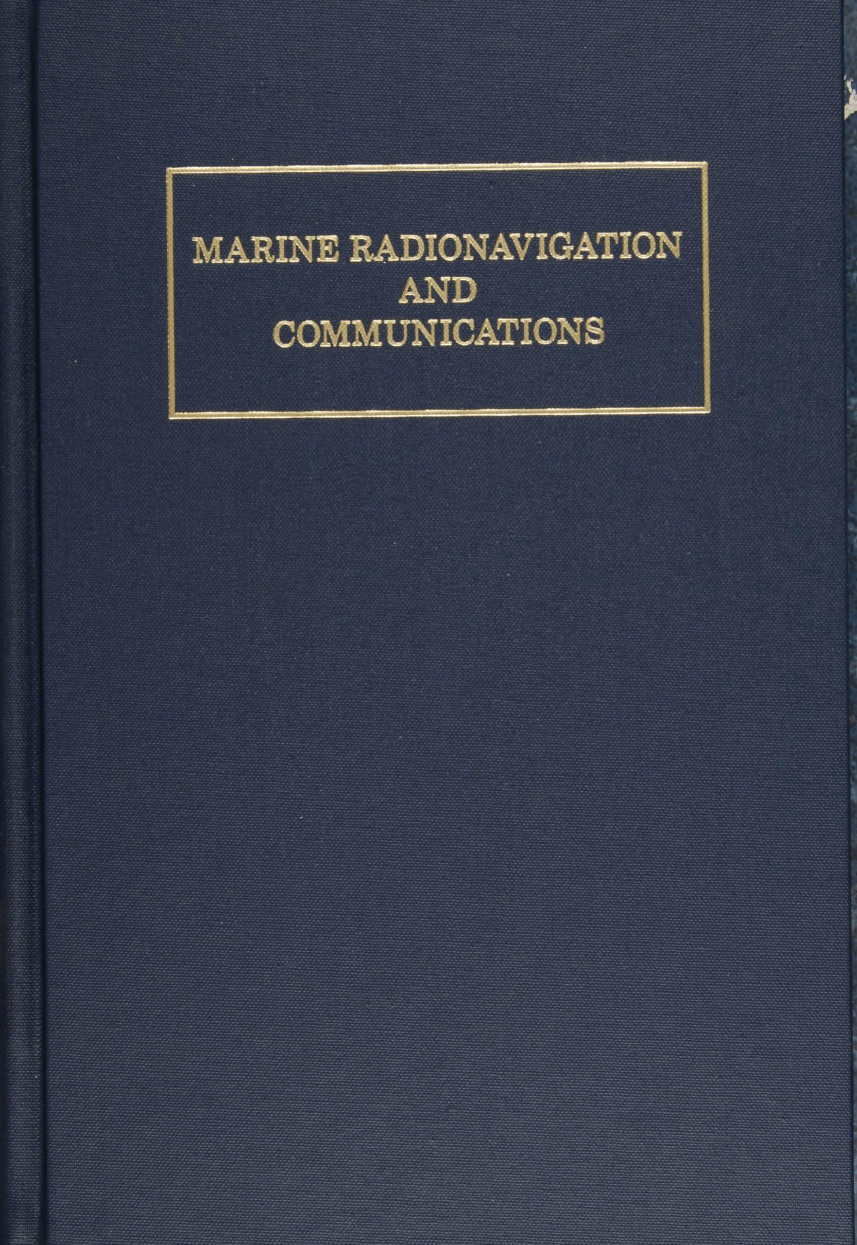 Marine Radionavigation And Communications,Used