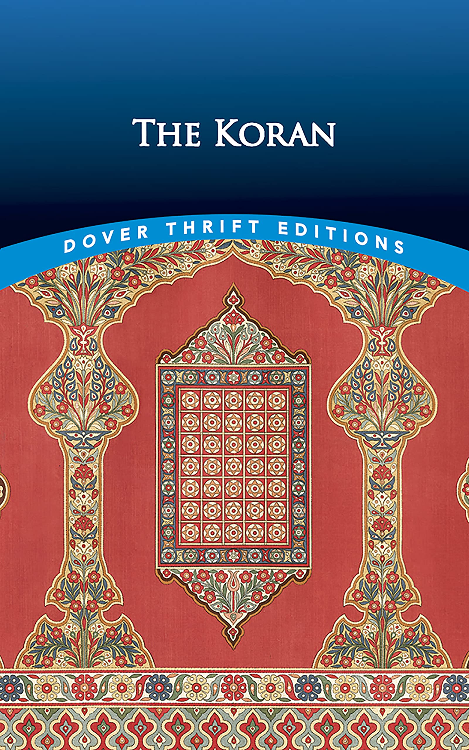 The Koran (Dover Thrift Editions: Religion),Used