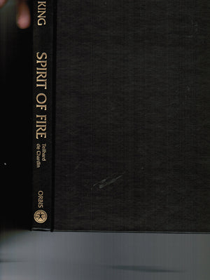 Spirit of Fire: The Life and Vision of Teilhard De Chardin,Used