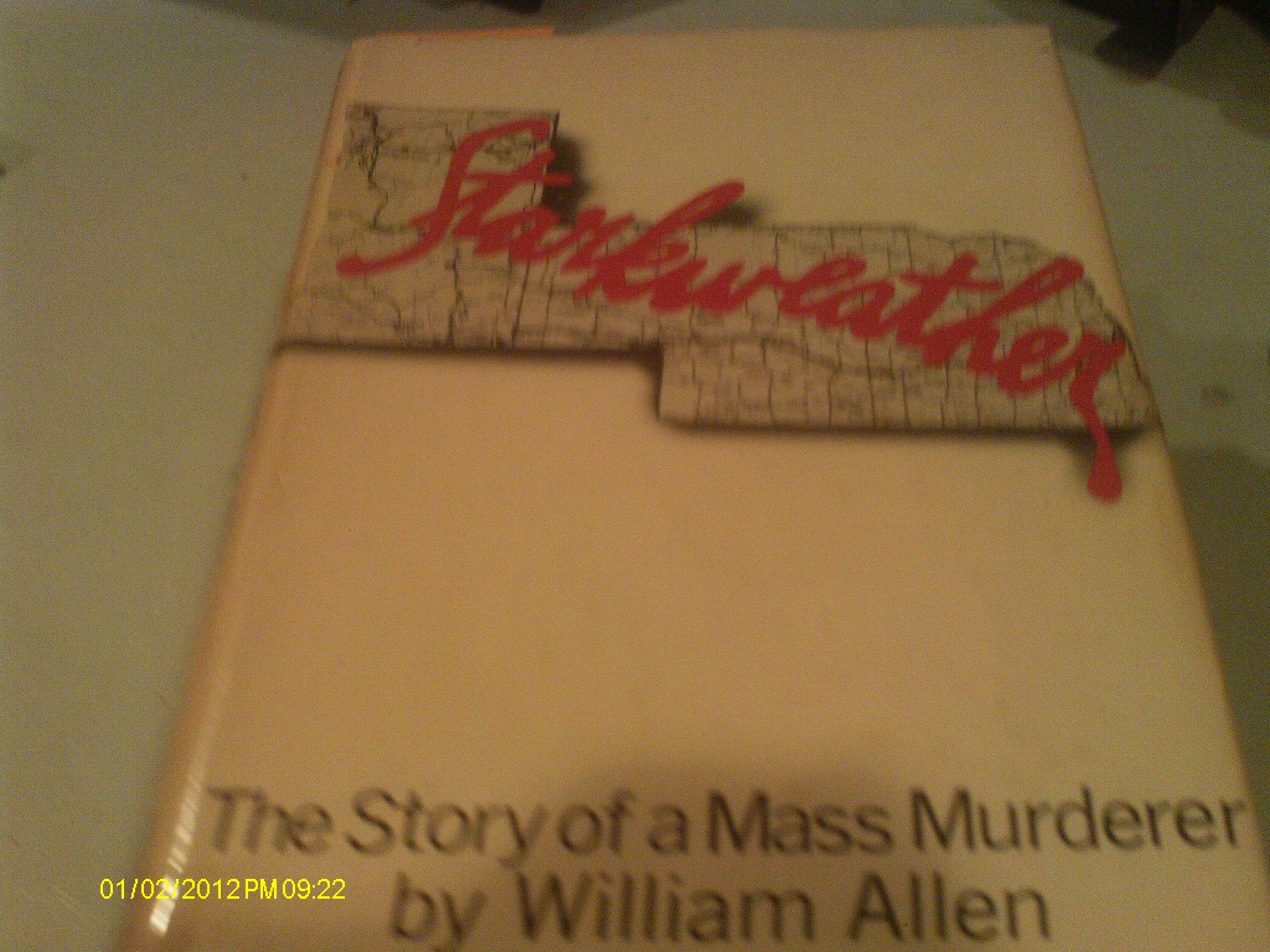 Starkweather: The Story Of A Mass Murderer,Used