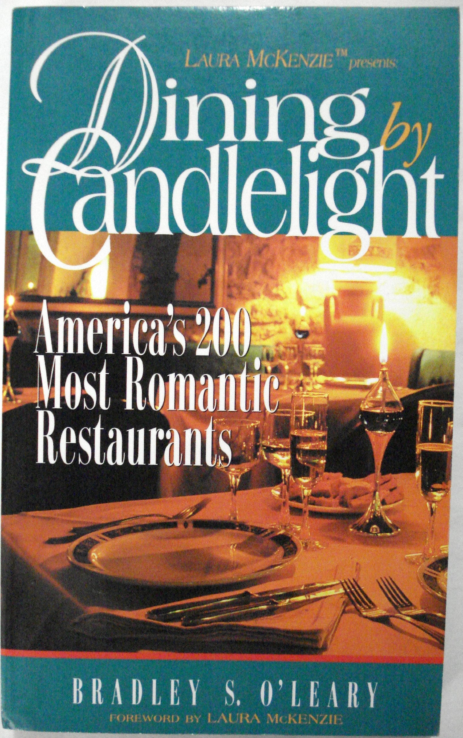 Dining by Candlelight: America's 200 Most Romantic Restaurants,Used