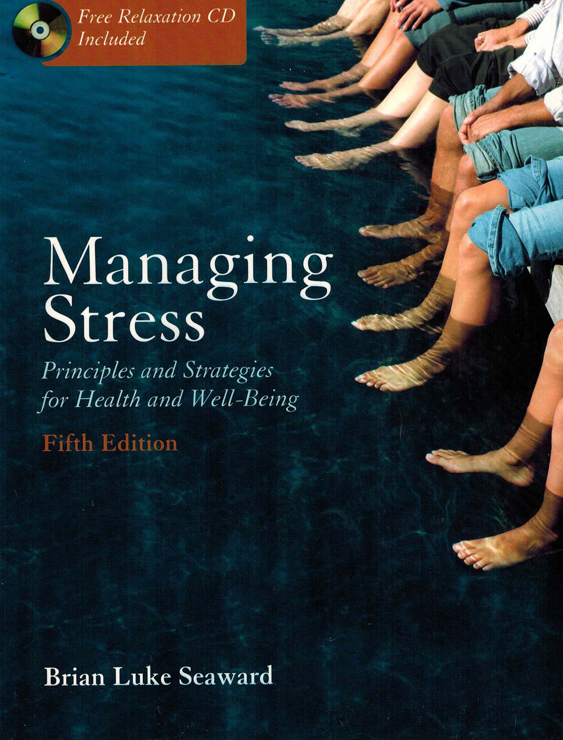 Managing Stress: Principles and Strategies for Health and WellBeing,Used