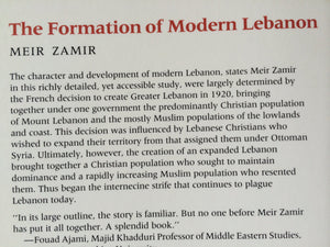 The Formation of Modern Lebanon (Middle Eastern Studies),Used
