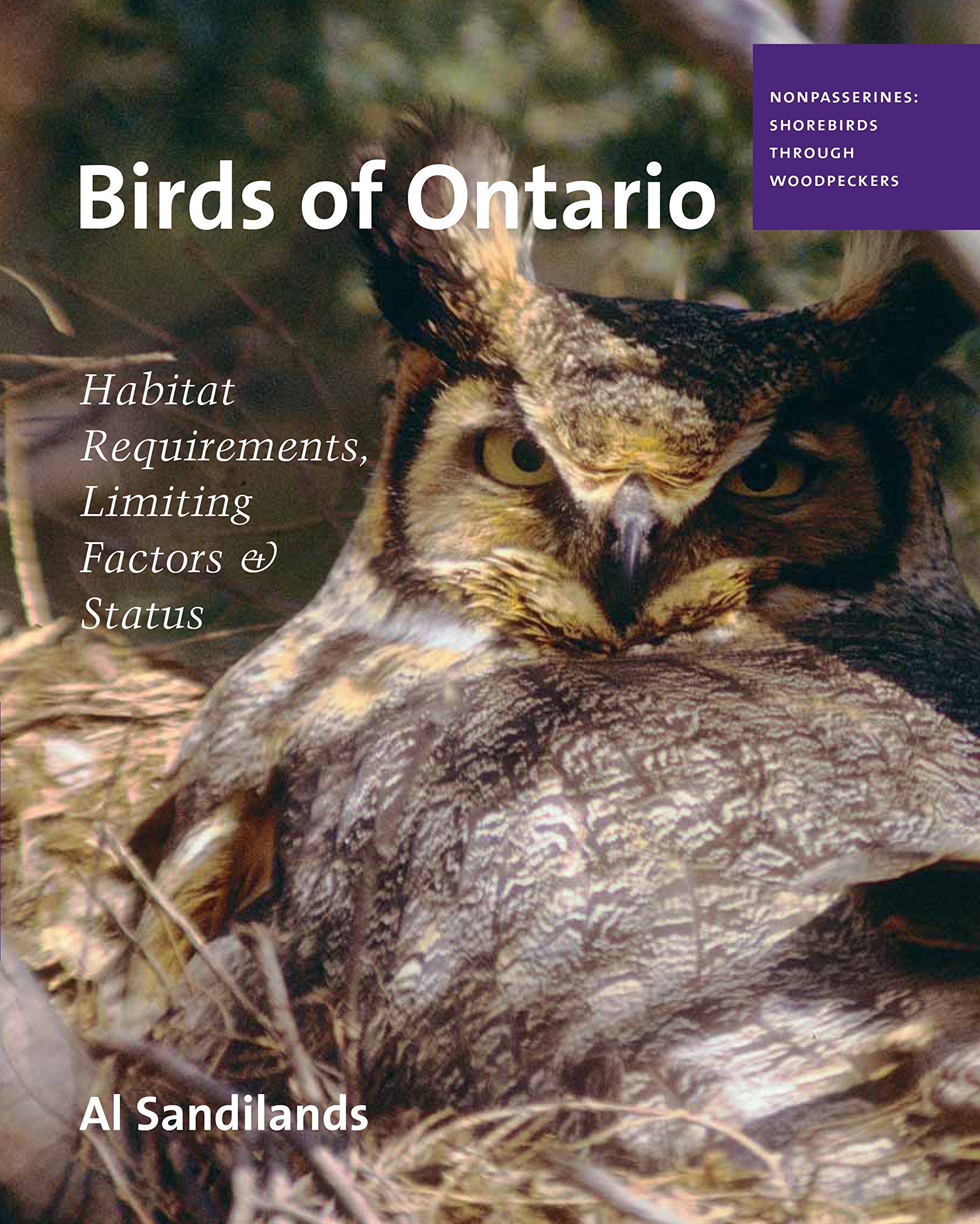 Birds of Ontario: Habitat Requirements, Limiting Factors and Status (Birds of Ontario, 2),Used