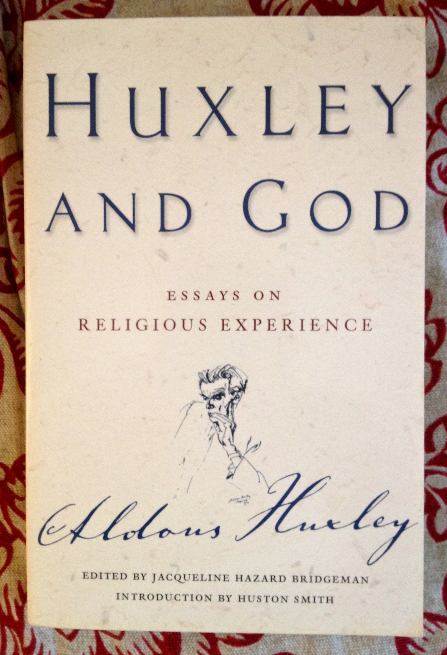 Huxley And God: Essays