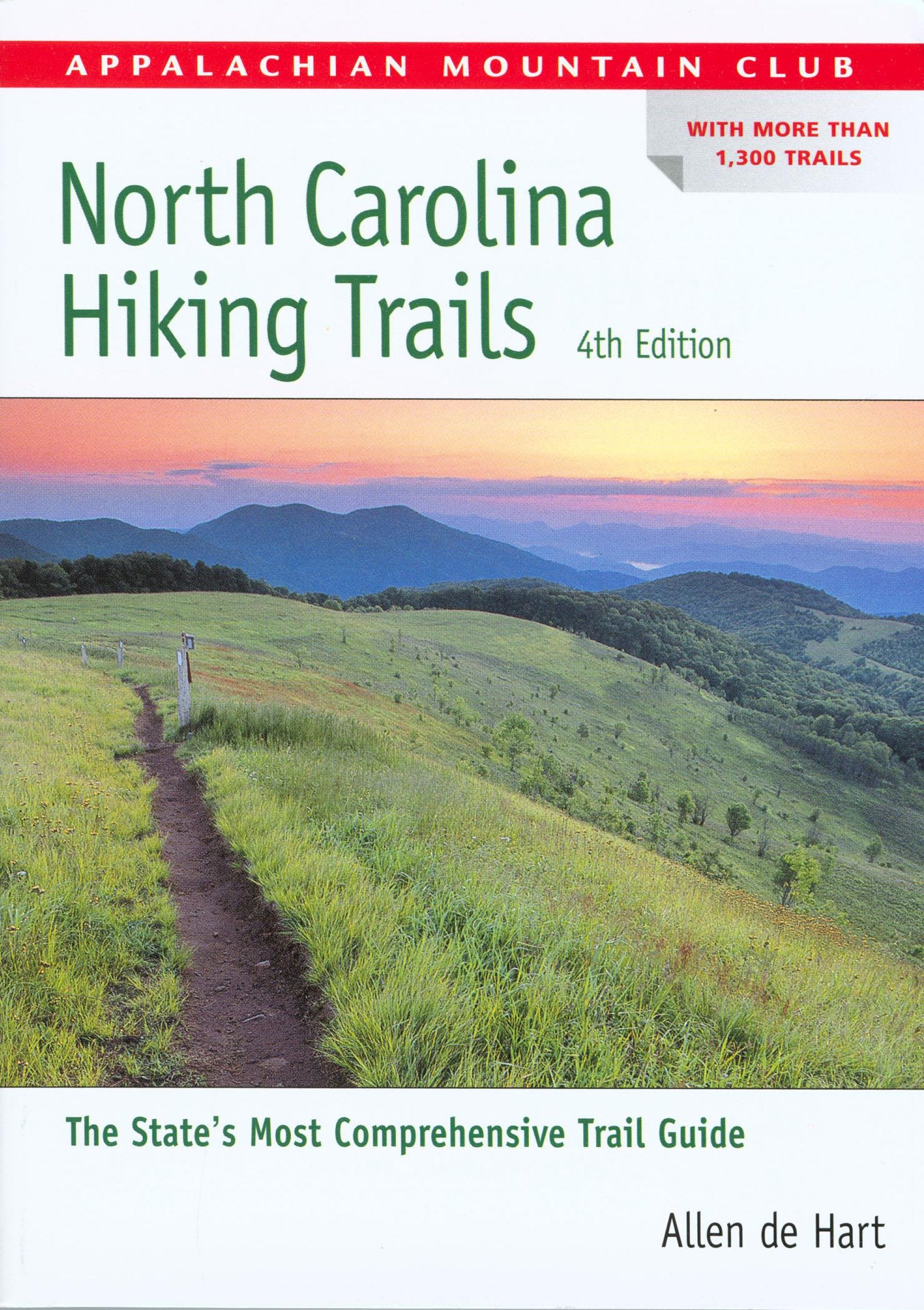 North Carolina Hiking Trails (AMC Hiking Guide Series),Used