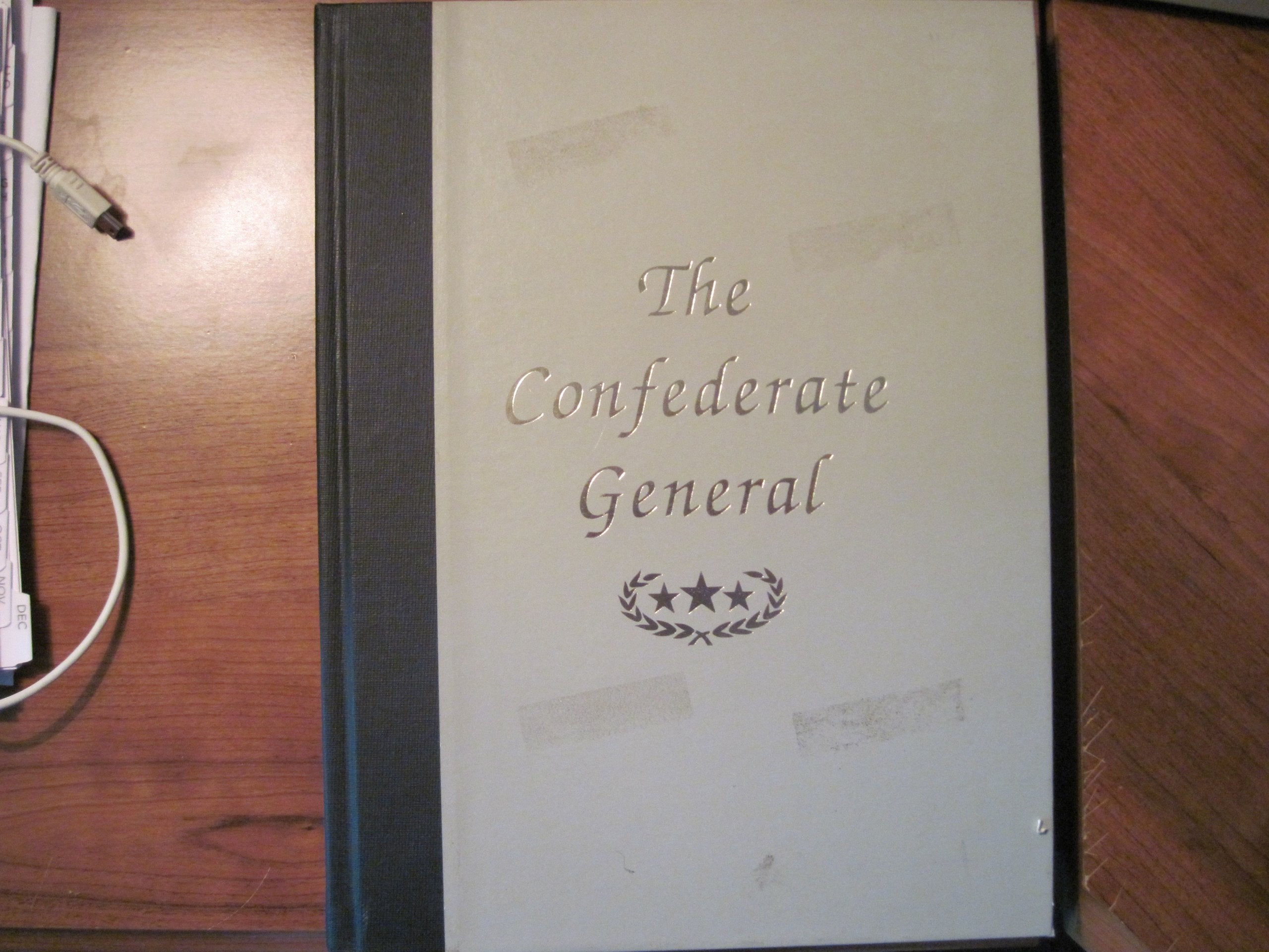 The Confederate General, Vol. 1,Used