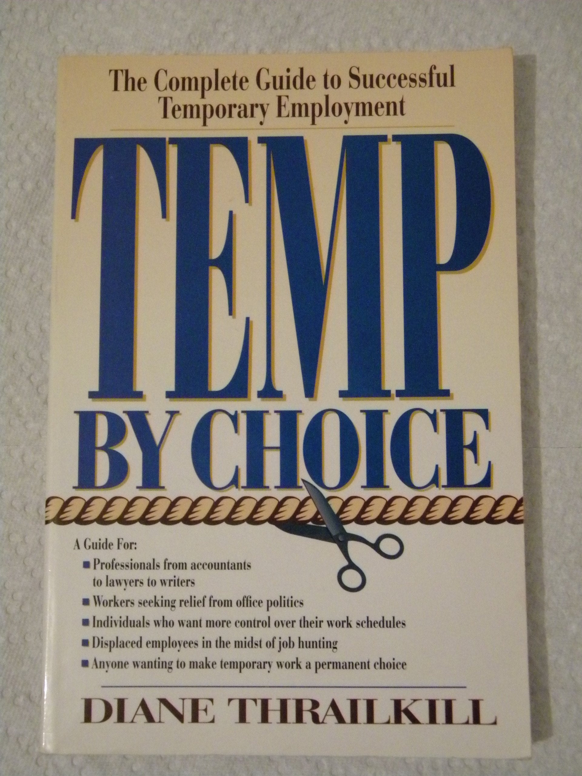 Temp by Choice