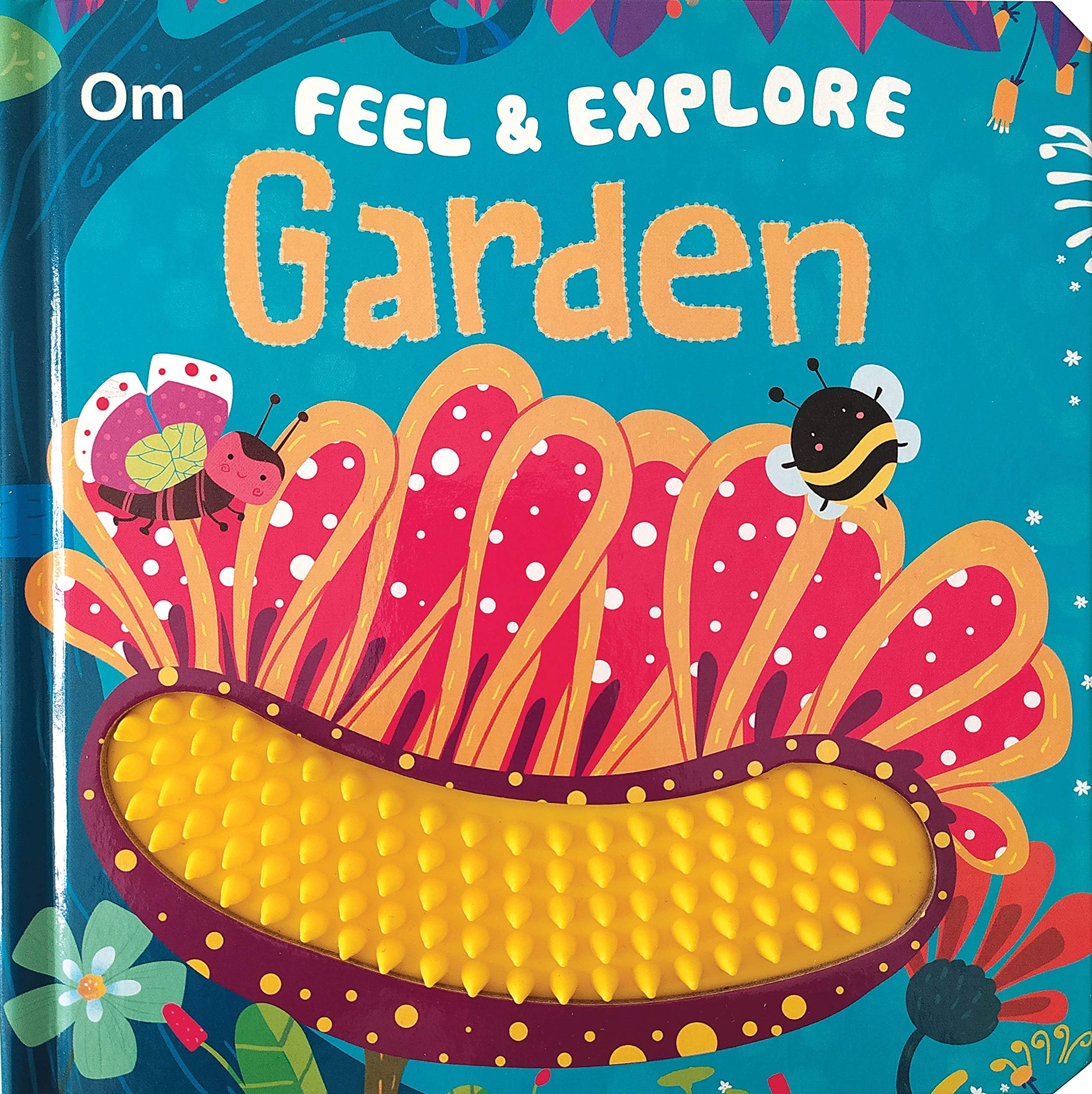 Board Book-Touch And Feel: Feel & Explore Garden