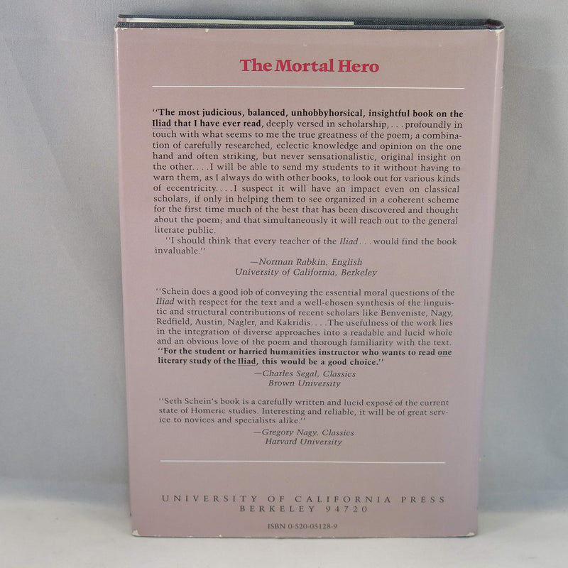 Mortal Hero: An Introduction to Homer's Iliad,Used