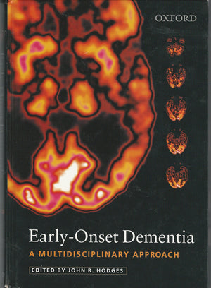 Earlyonset Dementia: A Multidisciplinary Approach,Used