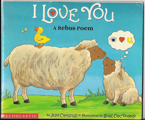 I Love You; A Rebus Poem,New