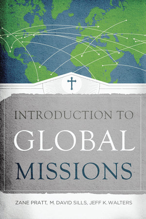 Introduction to Global Missions,Used