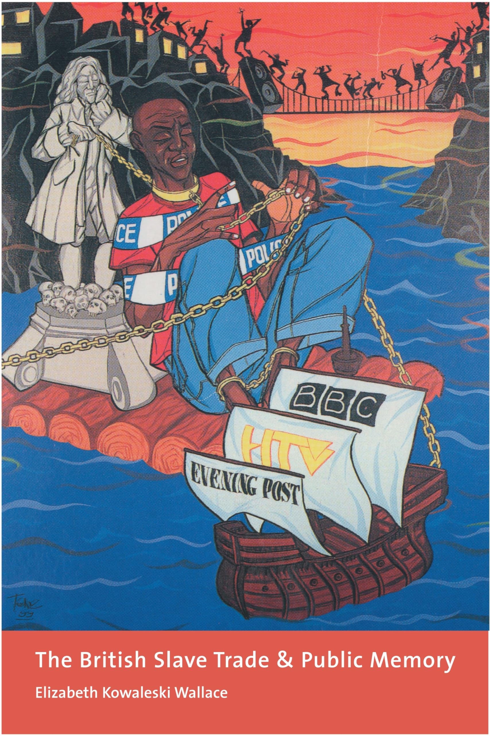The British Slave Trade and Public Memory