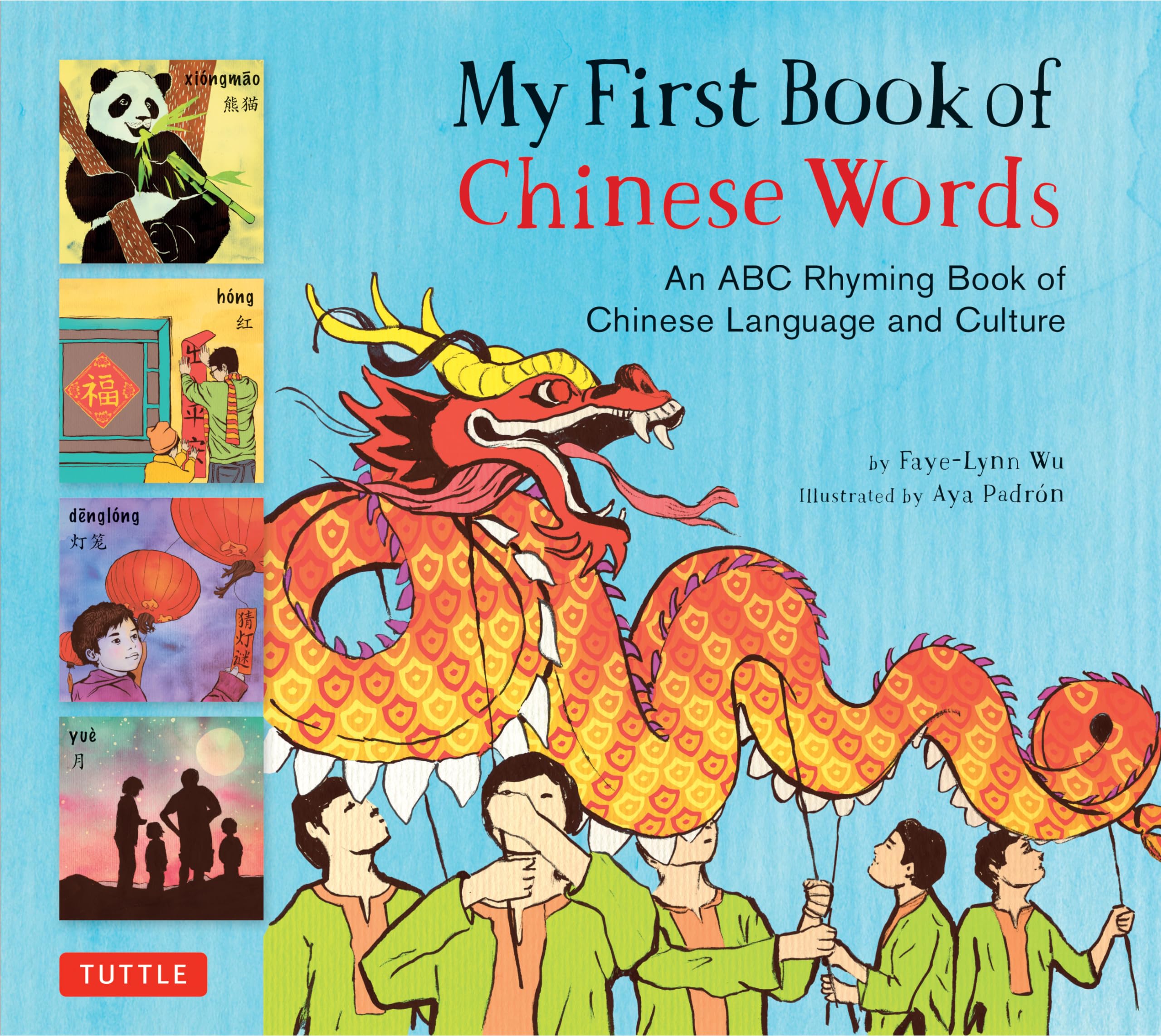 My First Book Of Chinese Words: An Abc Rhyming Book Of Chinese Language And Culture (My First Words),Used