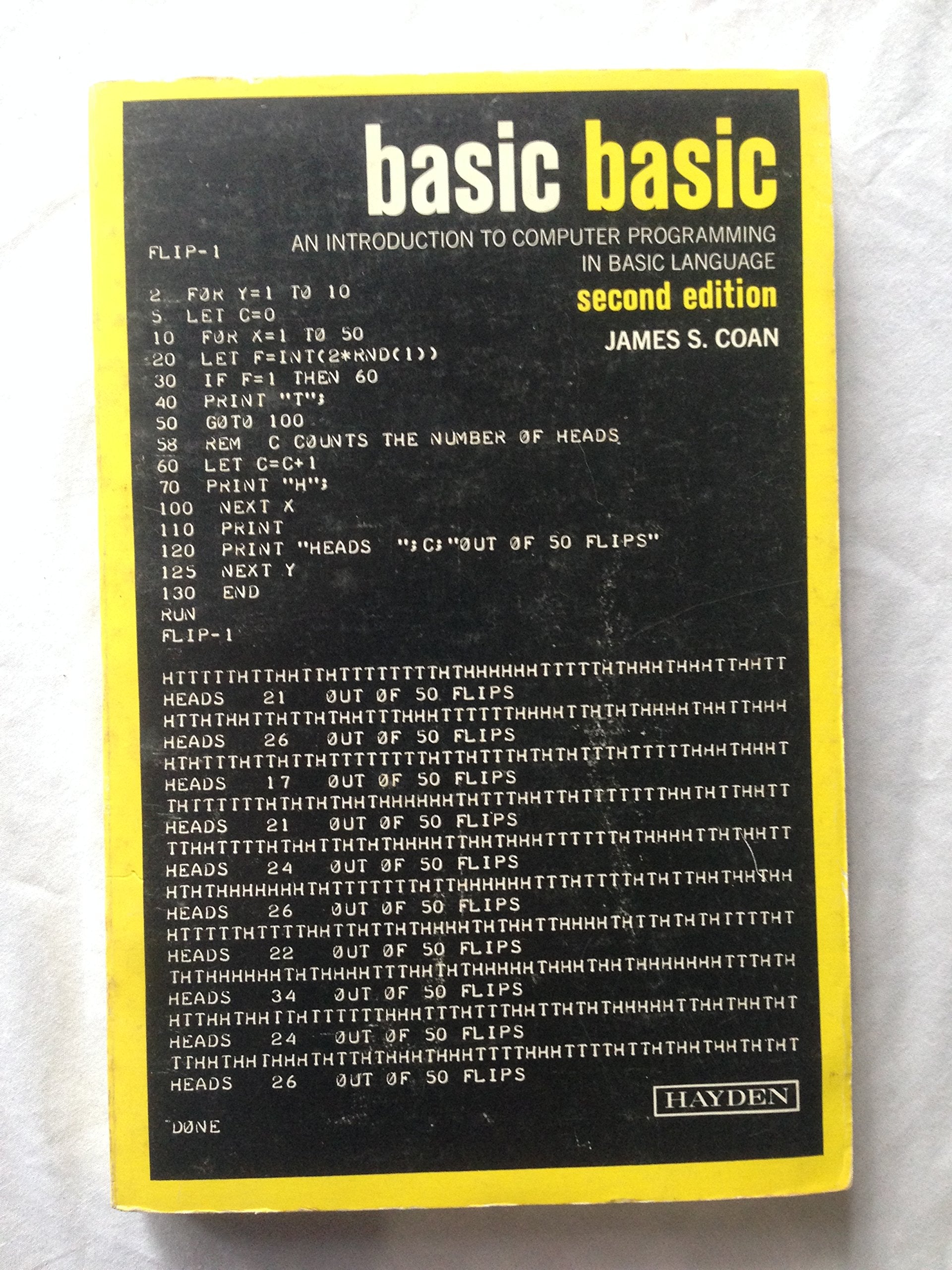 Basic BASIC: An introduction to computer programming in BASIC language (Hayden computer programming series),Used
