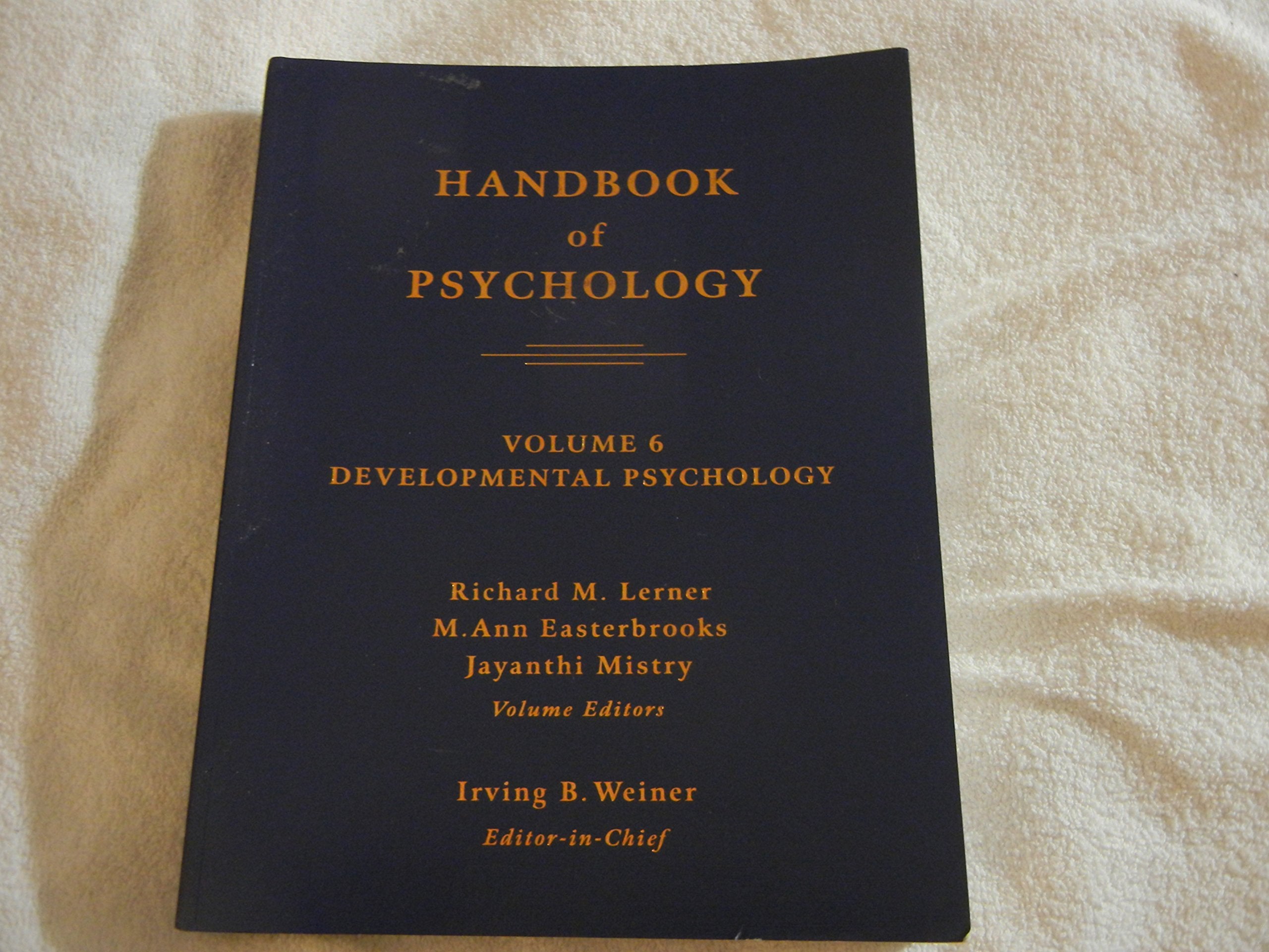 Handbook of Psychology, Developmental Psychology (Volume 6),Used