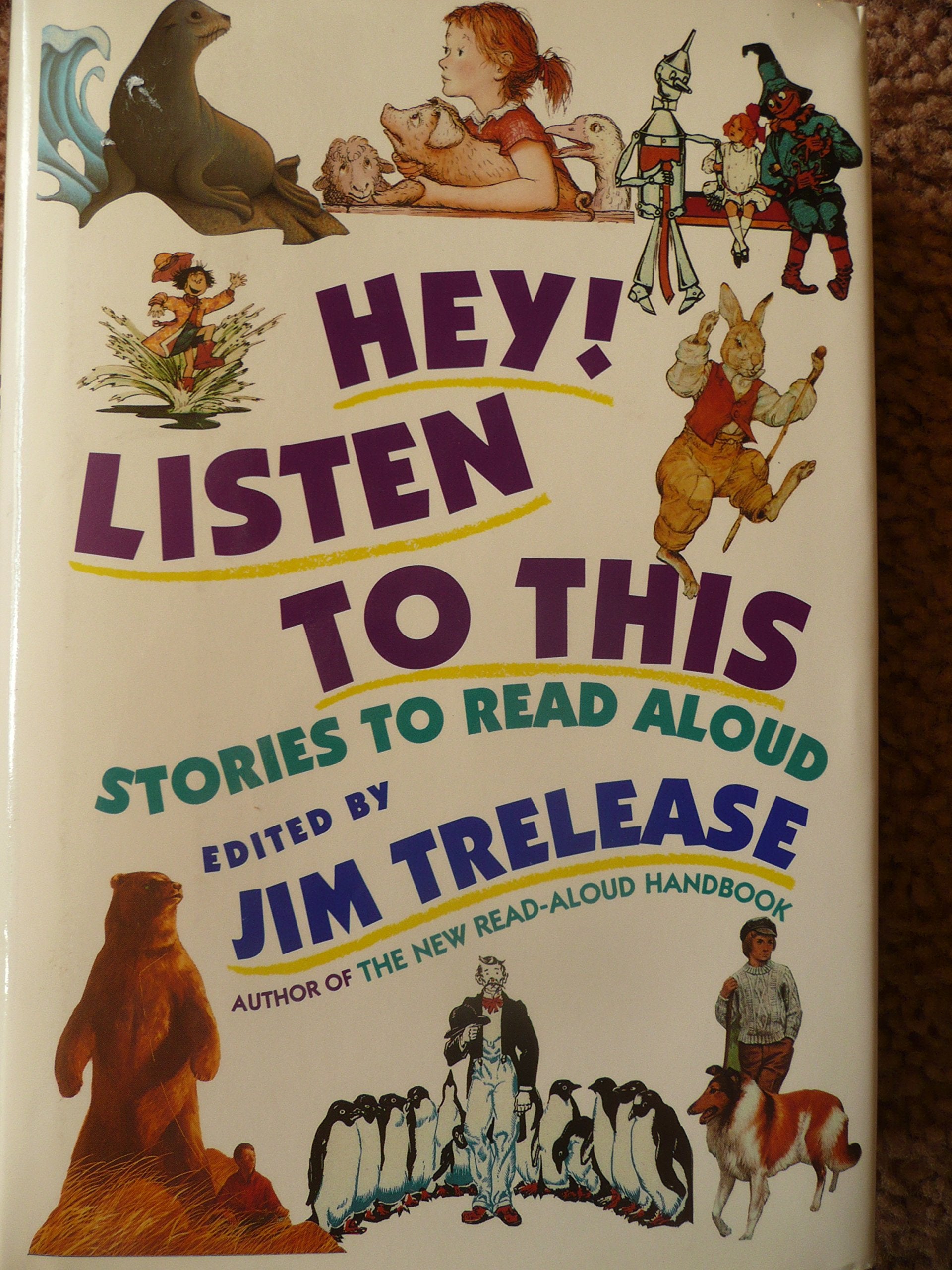 Hey! Listen to This: Stories to Read Aloud,New