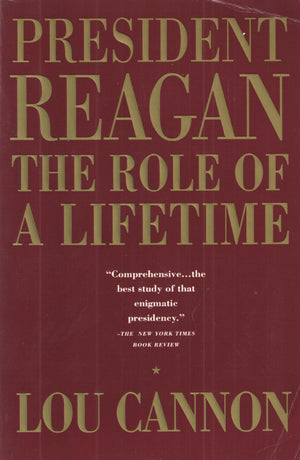 President Reagan: The Role of a Lifetime,Used