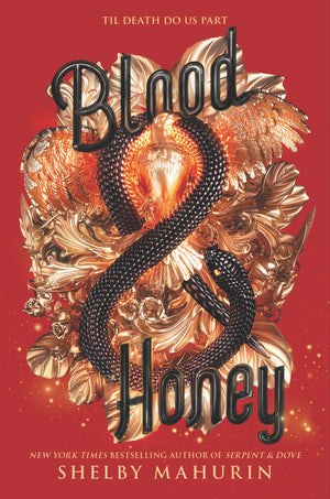 Blood & Honey (Serpent & Dove, 2)-used