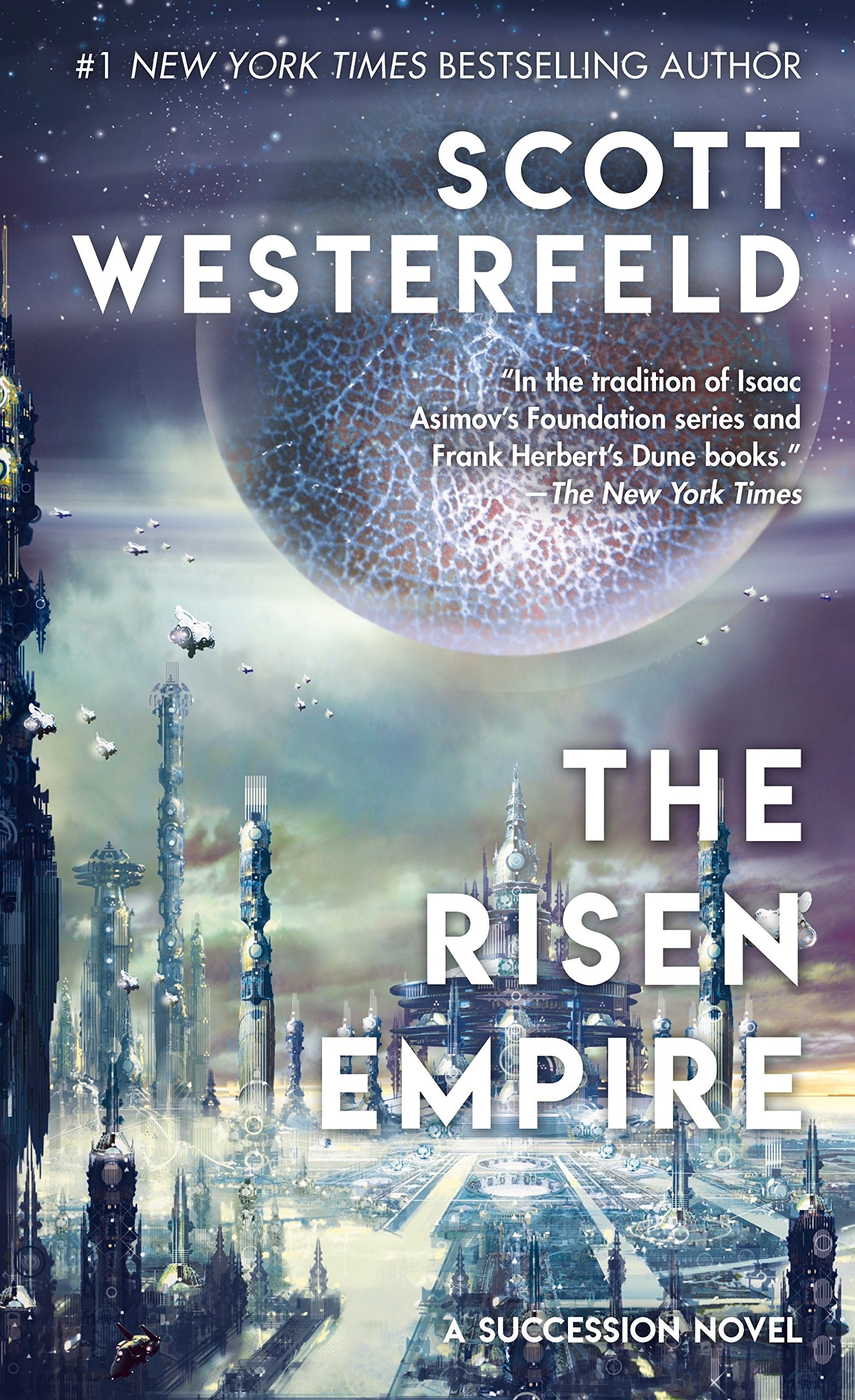 The Risen Empire: Book One of the Succession (Succession, 1),Used