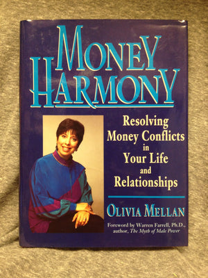 Money Harmony: Resolving Money Conflicts In Your Life And Relationships-new