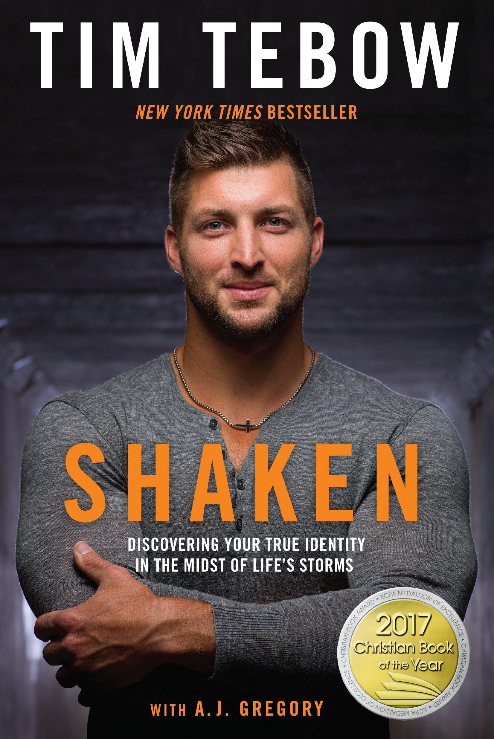 Shaken: Discovering Your True Identity in the Midst of Life's Storms,New