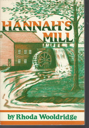 Hannah's mill,New