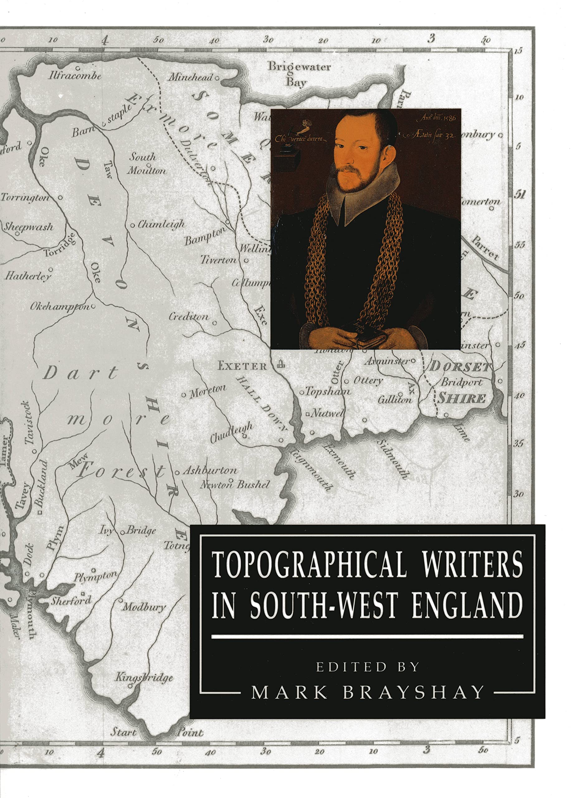 Topographical Writers In SouthWest England (Exeter Studies in History),Used