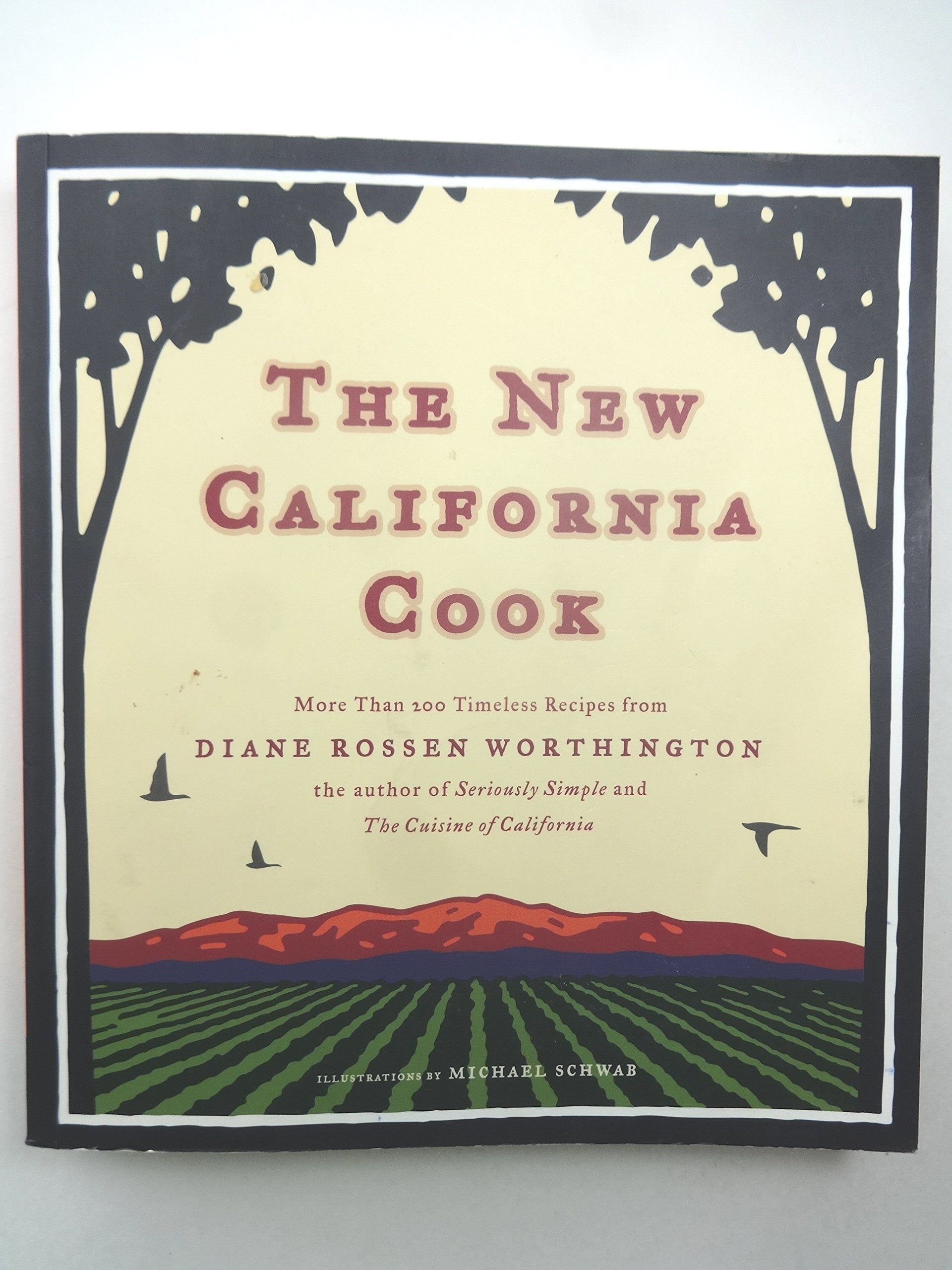 The New California Cook: Casually Elegant Recipes With Exhilarating Flavor,Used