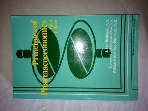 Principles of Pharmacoeconomics (Bootman, Principles of Pharmacoeconomics),Used