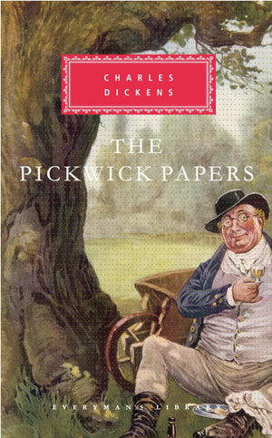 The Pickwick Papers: Introduction By Peter Washington (Everyman'S Library Classics Series)