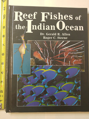 Reef Fishes Of The Indian Ocean: A Pictorial Guide To The Common Reef Fishes Of The Indian Ocean (Pacific Marine Fishes),Used