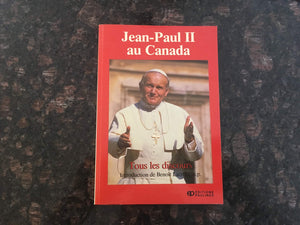 JeanPaul II au Canada: Tous les discours (French Edition),Used