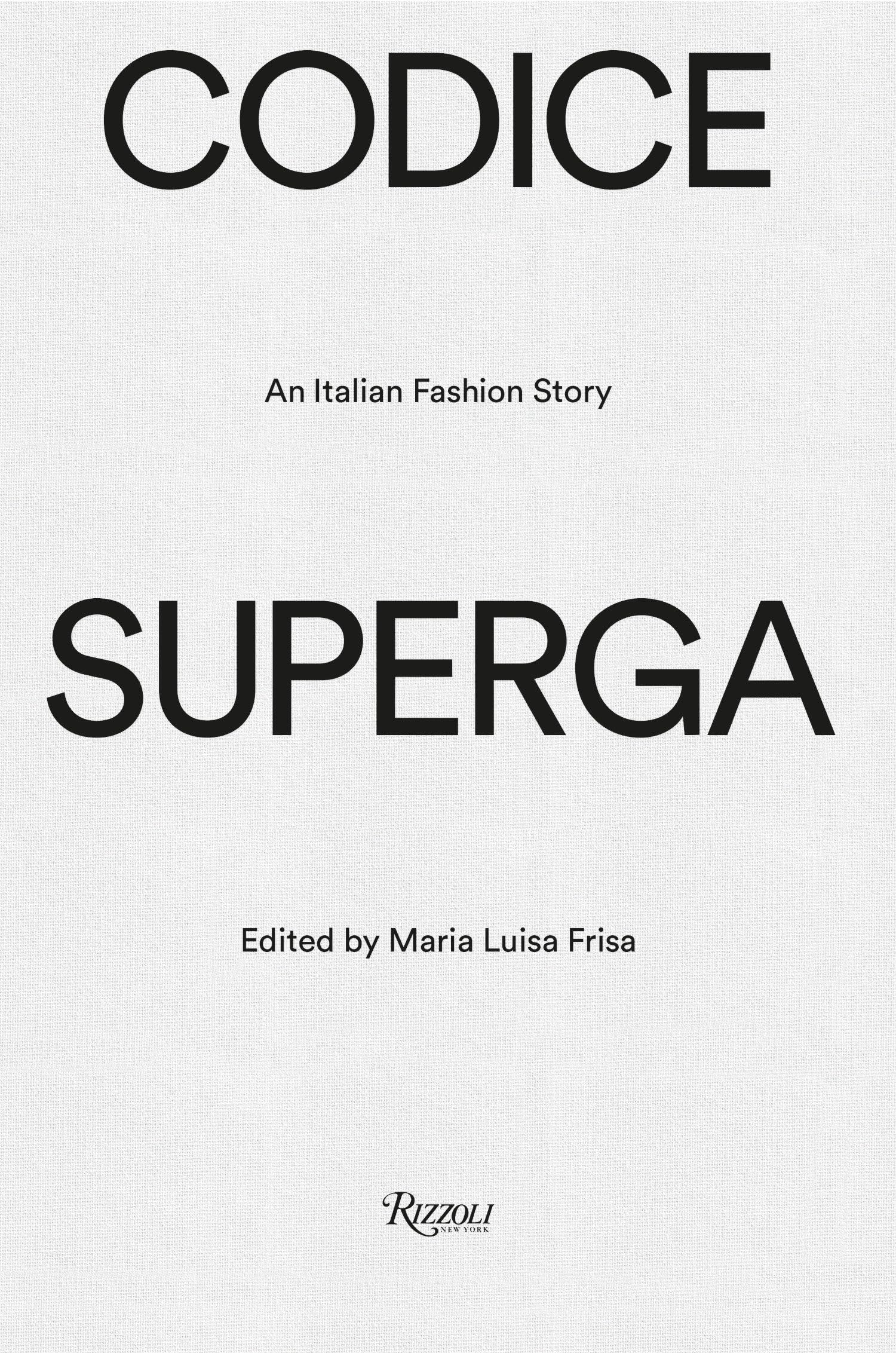 Codice Superga: An Italian Fashion Story