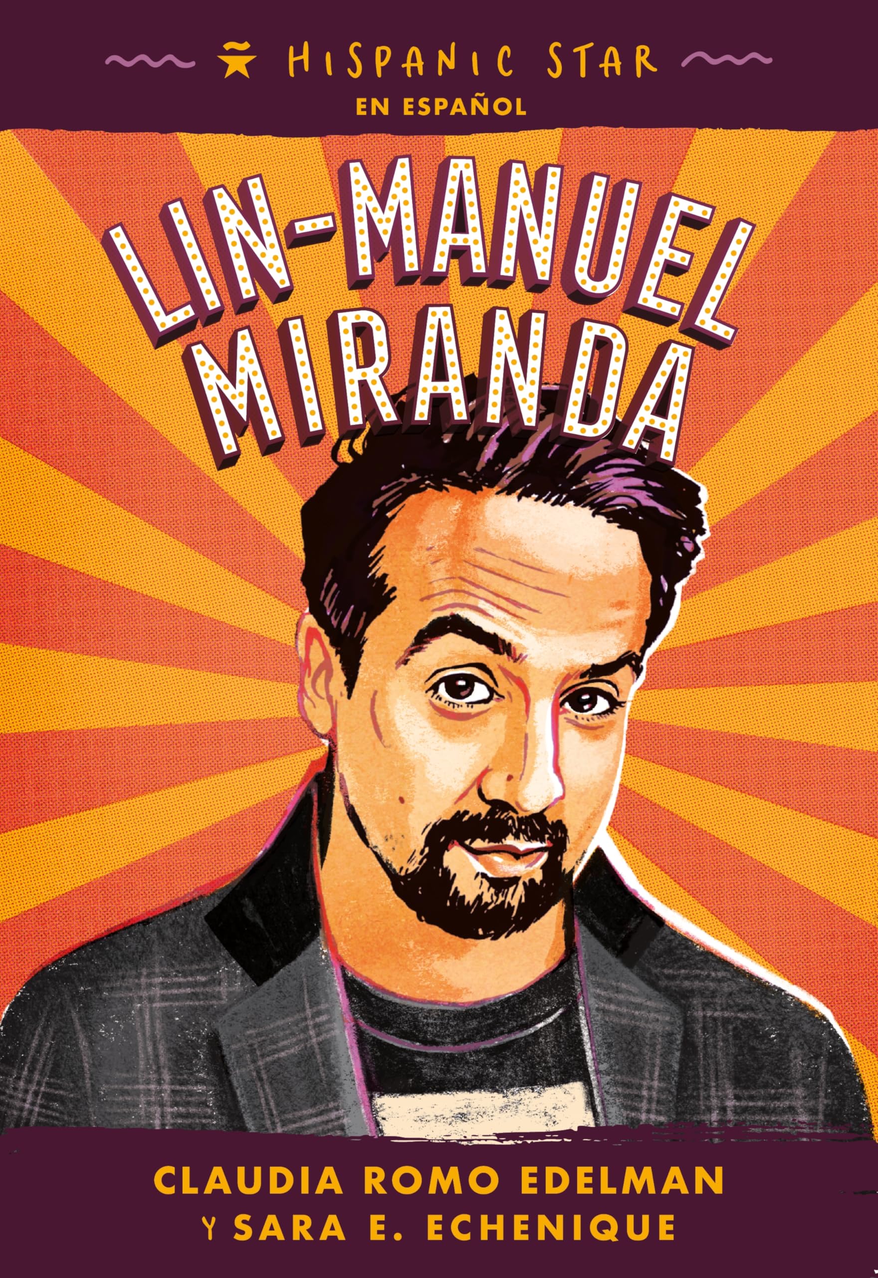 Hispanic Star En Espaol: LinManuel Miranda (Spanish Edition)