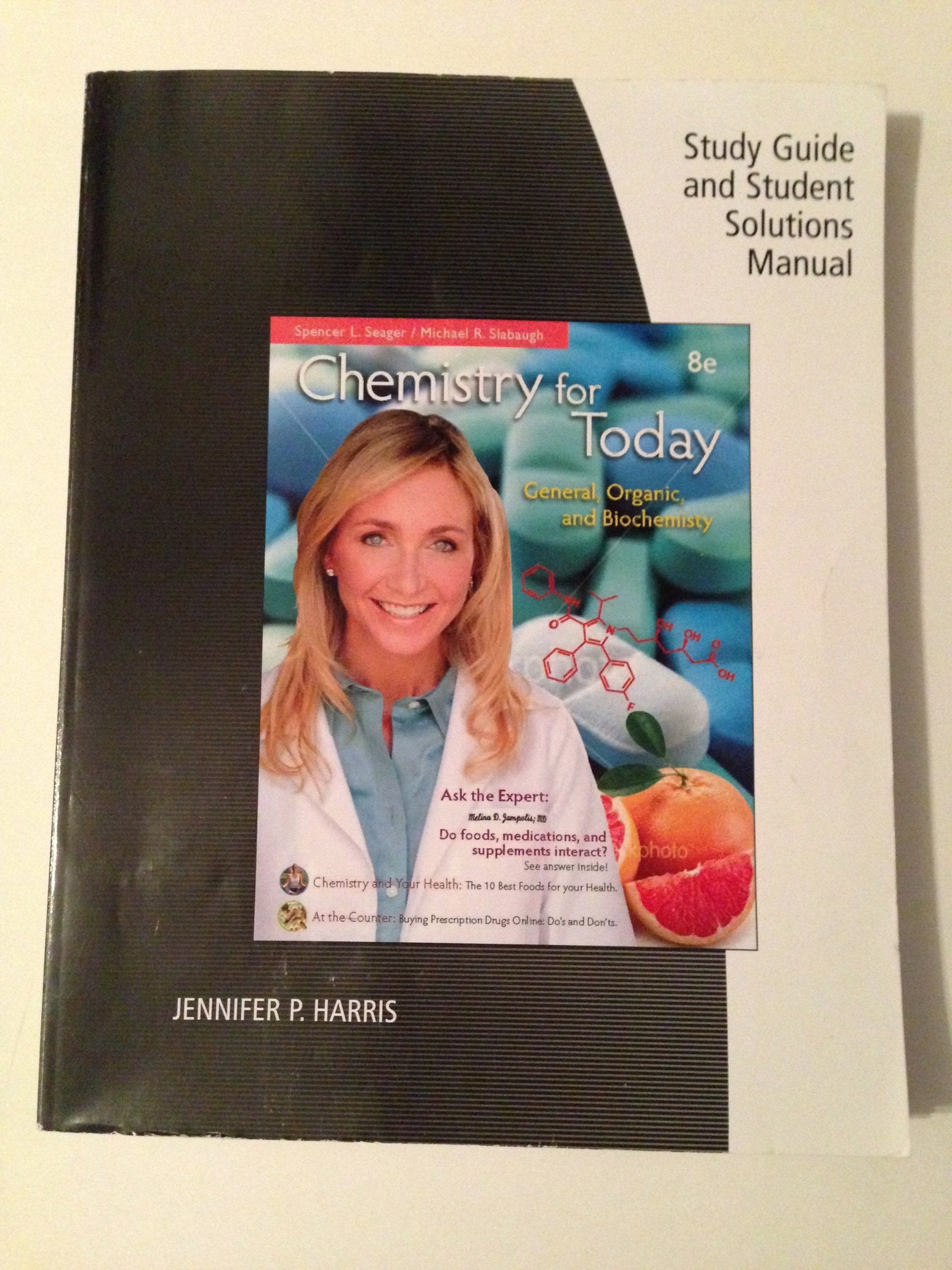 Study Guide with Student Solutions Manual for Seager/Slabaugh's Chemistry for Today, 8th,Used
