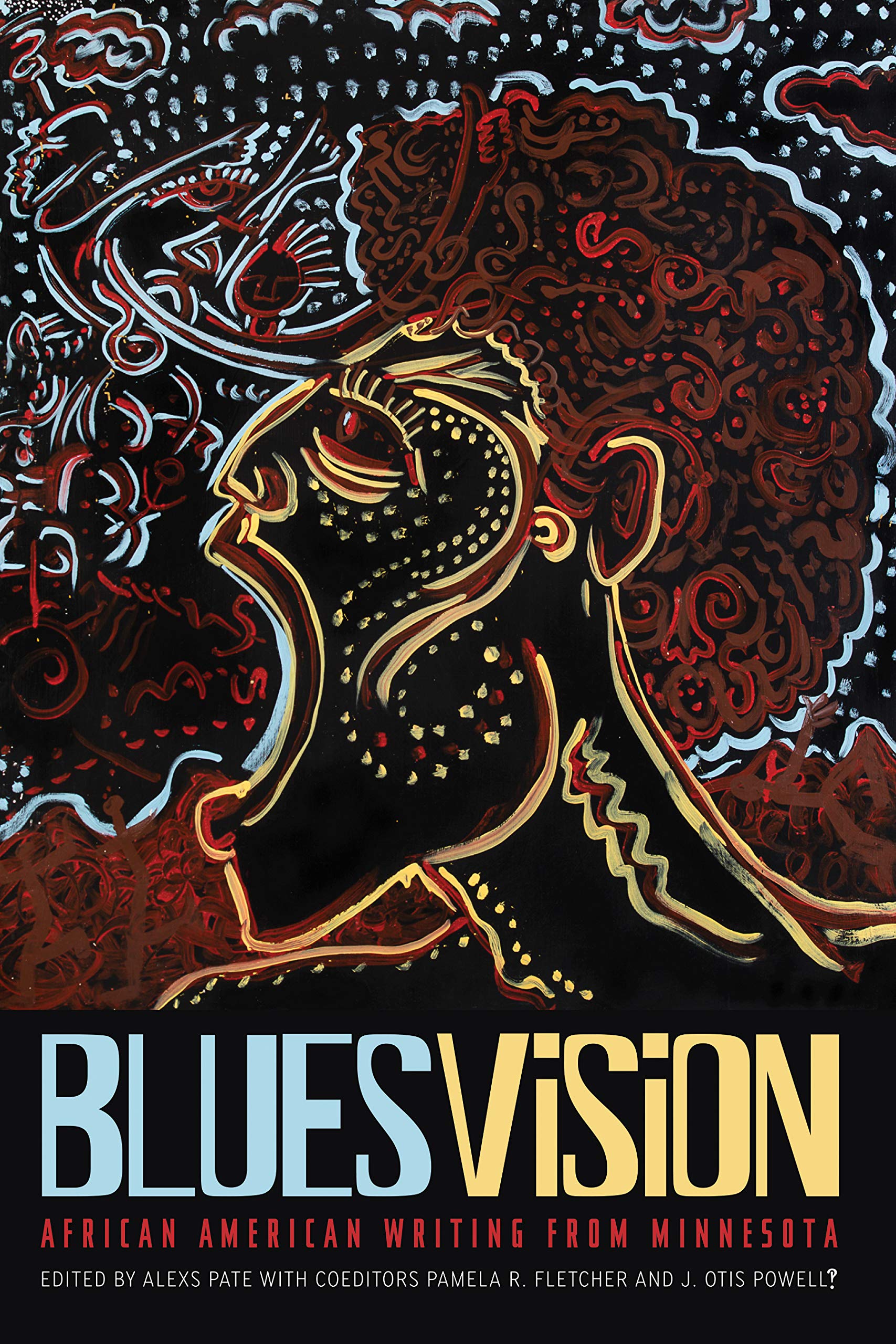 Blues Vision: African American Writing from Minnesota,Used