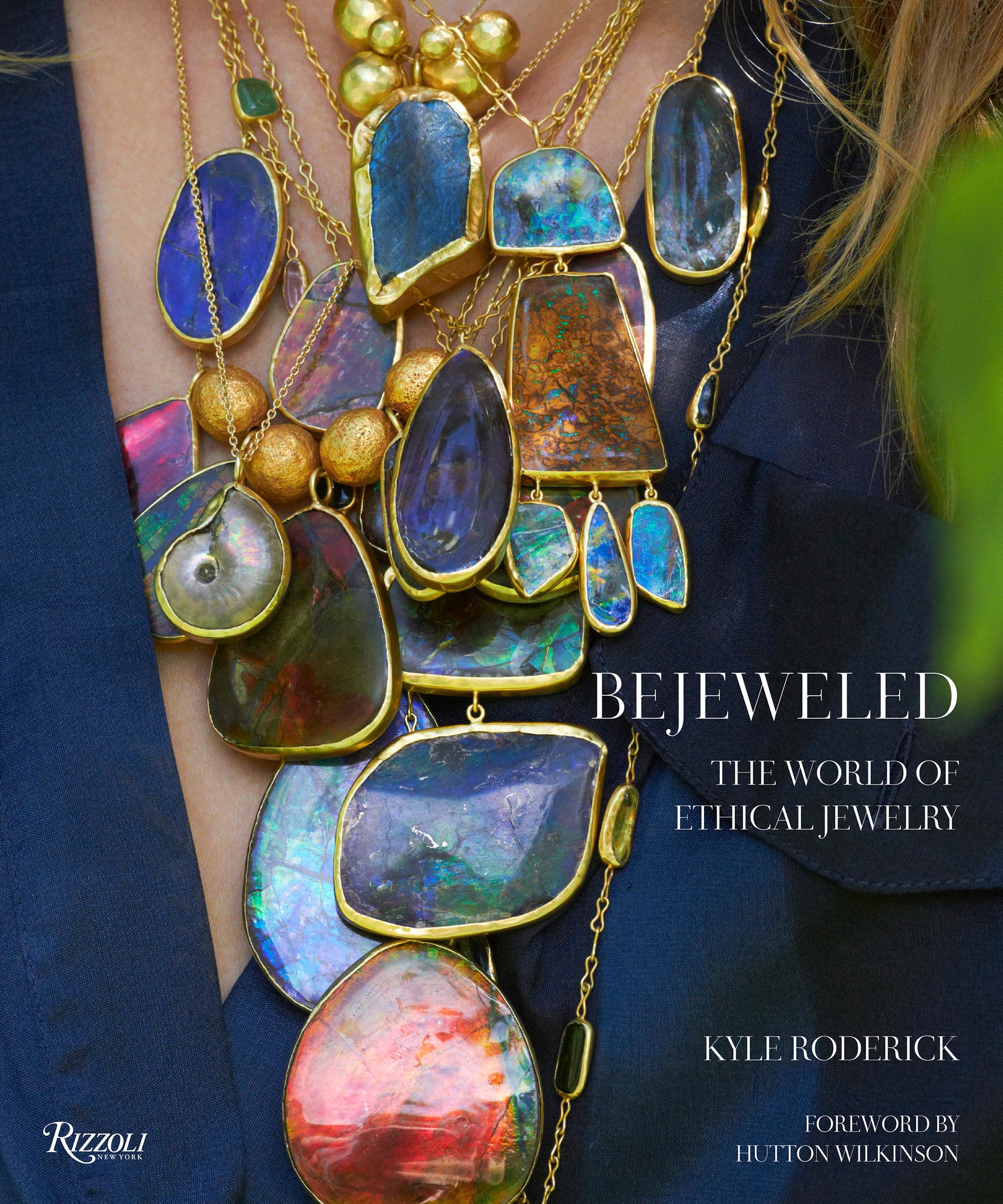 Bejeweled: The World Of Ethical Jewelry