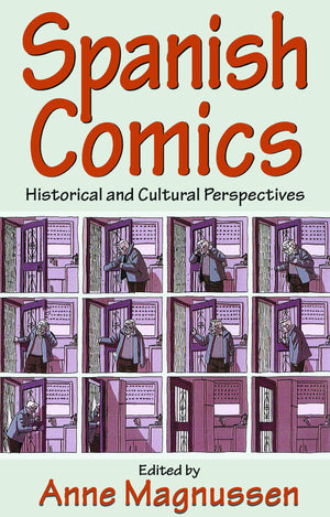 Spanish Comics: Historical and Cultural Perspectives,Used