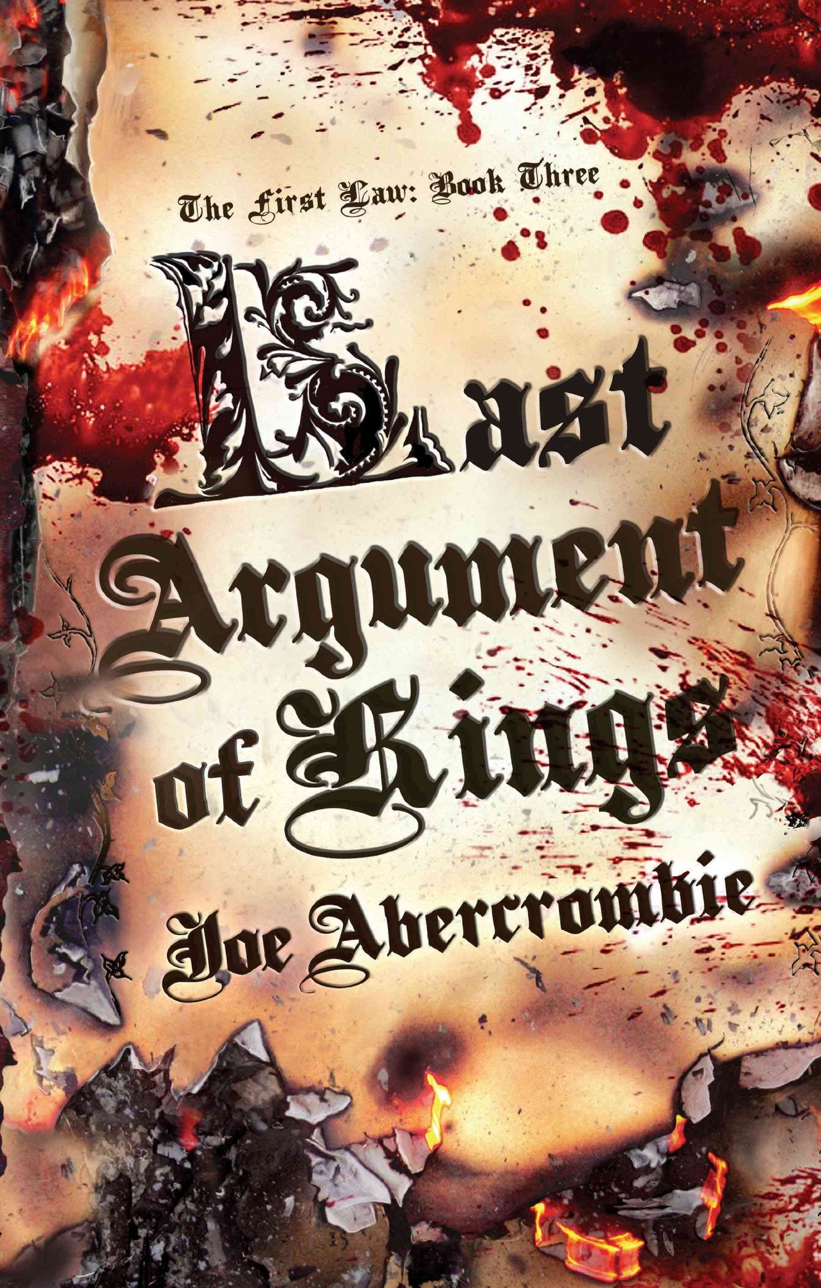 Last Argument of Kings (First Law: Book Three),Used