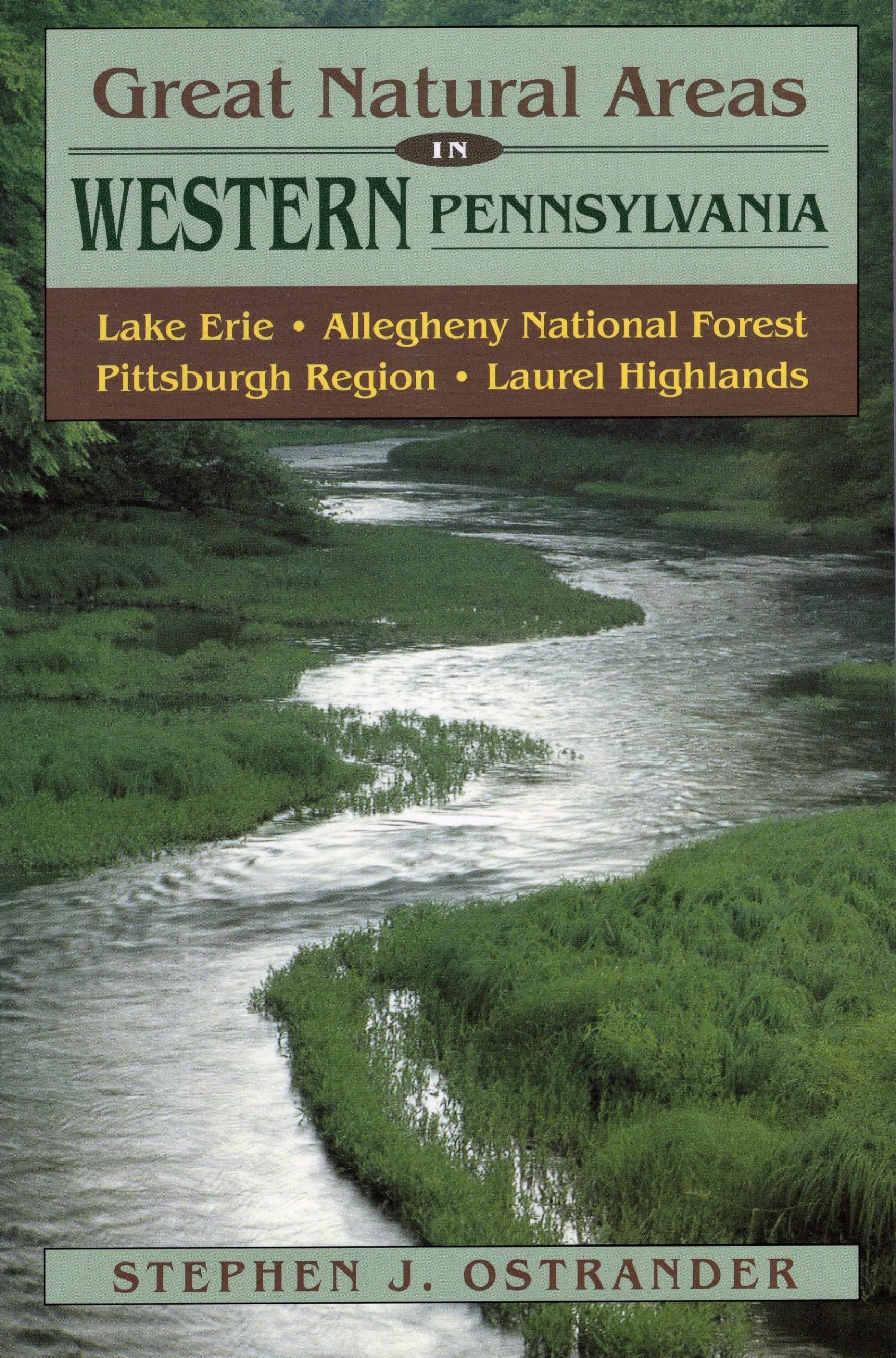 Great Natural Areas Of Western Pennsylvania,New