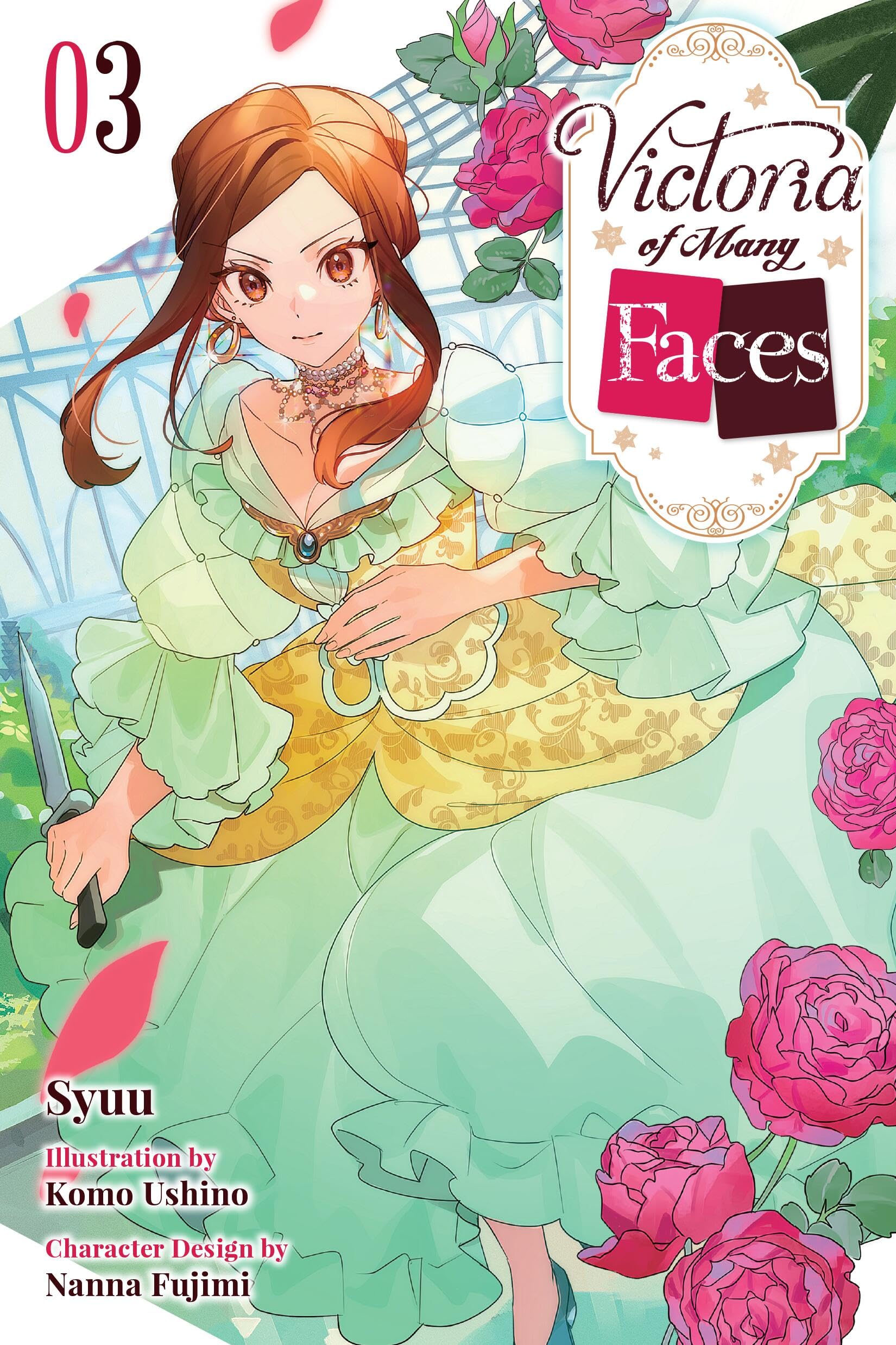 Victoria Of Many Faces, Vol. 3 (Light Novel) (Volume 3)