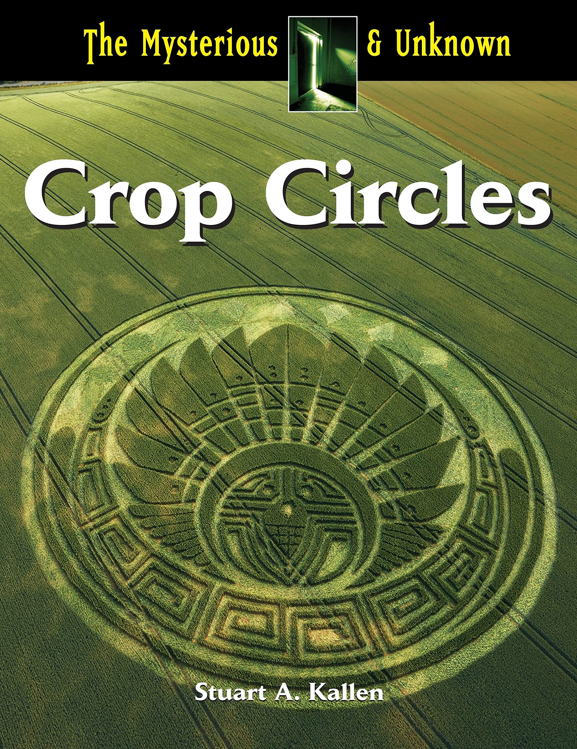 Crop Circles (Mysterious & Unknown),Used