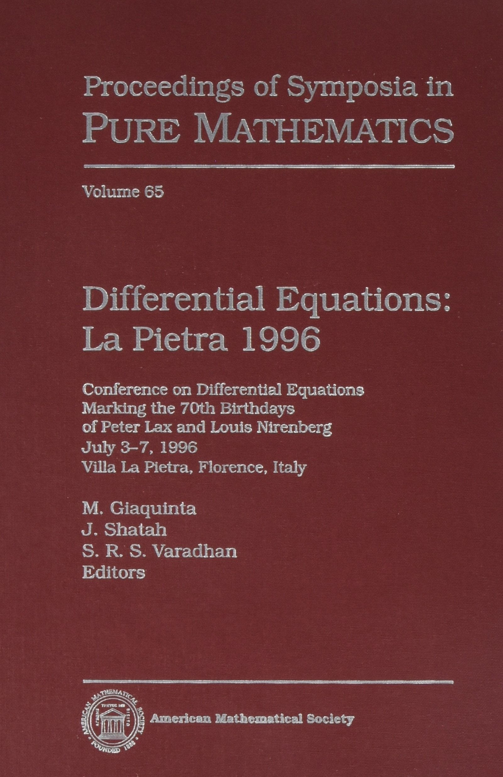 Differential Equations: LA Pietra 1996 : Conference on Differential Equations Marking the 70th Birthdays of Peter Lax and Louis ,Used